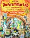 The Grammar Lab 1: Book One - Bourke Kenna
