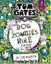 Tom Gates 11: DogZombies Rule (For now...) - Liz Pichon