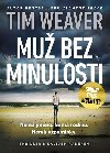 Mu bez minulosti - Tim Weaver