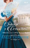 Sokyn z Versailles - Sally Christie
