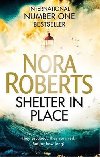 Shelter in Place - Nora Robertsov