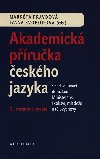 Akademick pruka eskho jazyka - Markta Pravdov; Ivana Svobodov