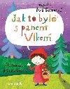 Jak to bylo s panem Vlkem - Iva Geckov