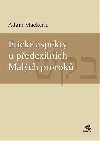 Etick aspekty u pedexilnch Malch prorok - Adam Mackerle