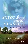 Andl v mch vlasech - Vzpomnky - Skuten pbh modern irsk mystiky - Lorna Byrneov