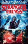 Stranger Things - Druh strana - Jody Houser
