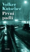 Prvn padl - Volker Kutscher