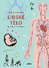 Jak funguje lidsk tlo - Cristina Peraboniov; Giulia De Amicisov
