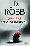 Zeme v dal kapitole - J.D. Robb