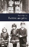 Lettre au Pere - Franz Kafka