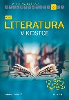 Nov literatura v kostce pro stedn koly - podle sttn maturity - Jana Chrsteck