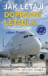 Jak ltaj dopravn letadla - Julien Evans