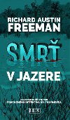 Smr v jazere - Richard Freeman Austin