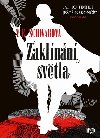 Zaklnn svtla - Victoria Schwabov
