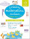 Zvldme matematiku s Montessori a singapurskou metodou 6-7 let - Delphine Urvoy