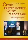 esk prezidentsk volby v roce 2018 - Jakub edo,kol.