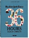 The New York Times: 36 Hours USA & Canada , 2nd Edition - Ireland Barbara