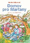 Domov pro Marany - Drijverov Martina