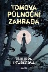 Tomova plnon zahrada - Philippa Pearcov