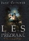 Les pzrak - Juraj ervenk