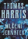 Mlen jehtek - Thomas  Harris