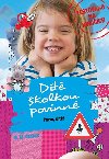 Dt kolkou povinn Pozor, dt! - M. M. Cabicar