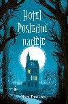 Hotel Posledn nadje - Nicki Thornton