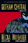 Gotham Central 3 - V rajonu lenstv - Greg Rucka; Ed Brubaker; Michael Lark