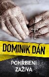 Pohbeni zaiva - Dominik Dn