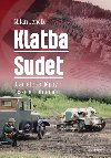 Klatba Sudet - Dramatick djiny eskho pohrani - Milan Jenk