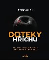 Doteky hchu - Dramatick kriminln pbhy podle skutench udlost - Roman Clek