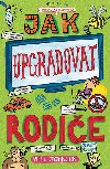Jak upgradovat rodie - Pete Johnson