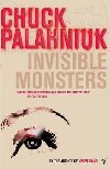 INVISIBLE MONSTERS - Palahniuk Chuck