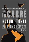 Holub tunel - John Le Carr