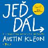 Je dl Deset zpsob, jak zstat kreativn v asech dobrch i zlch - Austin Kleon