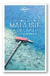 Poznvme Malajsie a Singapur - Lonely Planet - neuveden