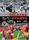 elezn Sparta 125 - 1893 - 2019 - Vtzslav Houka; Zdenk Pavlis