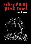 Obscnn ptk noci - Jos Donoso