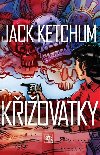 Kiovatky - Jack Ketchum