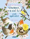 Skorky, vrabci a dal zpvci - Nikki Dysonov