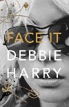 Face It - Harry Debbie