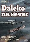 Daleko na sever - Ji aek