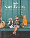 Little Green Kitchen - Jednoduch vegetarinsk dtsk i rodinn jdla - Frenkiel David, Vindahl Luise