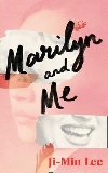 Marilyn and Me - Ji-min Lee