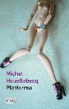 Platforma - Michel Houellebecq