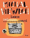 Lekce tvrho psan - Michal Viewegh