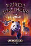 Zvec hrdinov - Zoo v plamenech - Katrina Charmanov
