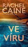 Ve vru - Rachel Caine