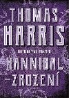 Hannibal - Zrozen - Thomas  Harris
