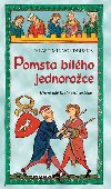 Pomsta blho jednoroce - Hn lid Krlovstv eskho - Vlastimil Vondruka